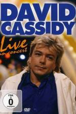 Watch David Cassidy: Live - Hammersmith Apollo Zmovies