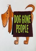 Watch Dog Gone People (Short 1960) Zmovies