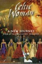 Watch Celtic Woman: A New Journey (2006) Zmovies