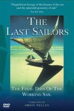 Watch The Last Sailors: The Final Days of Working Sail Zmovies