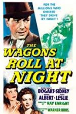 Watch The Wagons Roll at Night Zmovies
