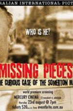 Watch Missing Pieces: The Curious Case of the Somerton Man Zmovies