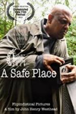 Watch A Safe Place Zmovies