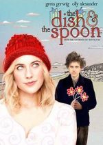 Watch The Dish & the Spoon Zmovies