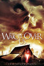 Watch Watch Over Us Zmovies