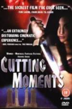 Watch Cutting Moments Zmovies