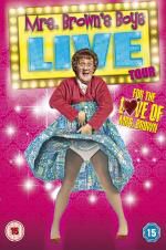 Watch Mrs Brown\'s Boys Live Tour: For the Love of Mrs Brown Zmovies