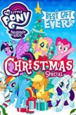 Watch My Little Pony: Best Gift Ever Zmovies