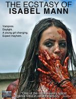 Watch The Ecstasy of Isabel Mann Zmovies