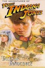 Watch The Adventures of Young Indiana Jones: Tales of Innocence Zmovies