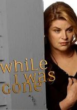 Watch While I Was Gone Zmovies