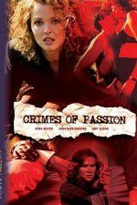 Watch Crimes of Passion Zmovies