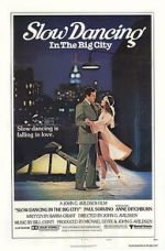 Watch Slow Dancing in the Big City Zmovies