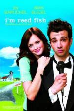 Watch I'm Reed Fish Zmovies