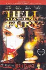 Watch Hell Hath No Fury Zmovies