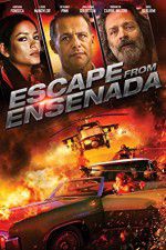 Watch Escape from Ensenada Zmovies