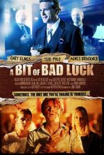 Watch A Bit of Bad Luck Zmovies