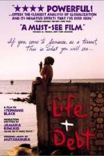 Watch Life and Debt Zmovies