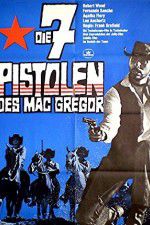 Watch Seven Guns for the MacGregors Zmovies