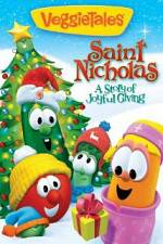 Watch Veggietales: Saint Nicholas - A Story of Joyful Giving! Zmovies
