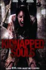 Watch Kidnapped Souls Zmovies