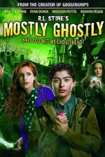 Watch Mostly Ghostly: Have You Met My Ghoulfriend? Zmovies