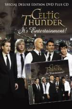 Watch Celtic Thunder Its Entertainment Zmovies