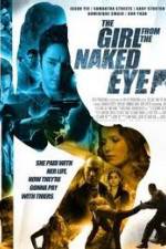 Watch The Girl from the Naked Eye Zmovies