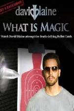 Watch David Blaine What Is Magic Zmovies