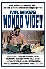 Watch Mr Mike\'s Mondo Video Zmovies