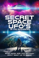 Watch Secret Space UFOs - In the Beginning Zmovies