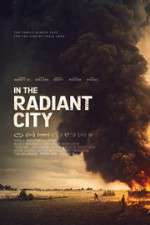 Watch In the Radiant City Zmovies