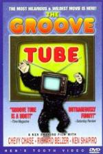 Watch The Groove Tube Zmovies