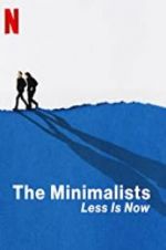Watch The Minimalists: Less Is Now Zmovies