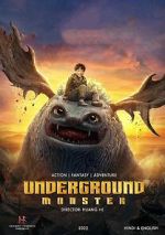 Watch Underground Monster Zmovies