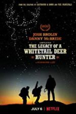Watch The Legacy of a Whitetail Deer Hunter Zmovies