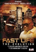 Watch Fast Life: The Evolution Zmovies