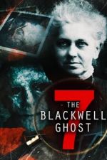 Watch The Blackwell Ghost 7 Zmovies