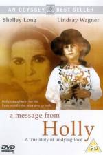 Watch A Message from Holly Zmovies