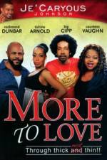 Watch More to Love Zmovies