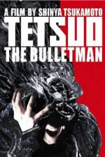 Watch Tetsuo The Bullet Man Zmovies