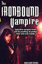 Watch The Ironbound Vampire Zmovies