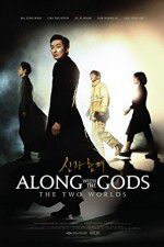 Watch Along with the Gods: The Two Worlds Zmovies