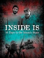 Watch Inside IS: Ten days in the Islamic State Zmovies