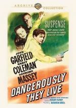 Watch Dangerously They Live Zmovies