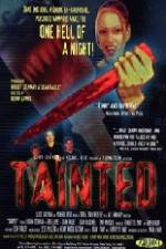 Watch Tainted Zmovies