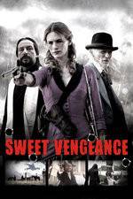 Watch Sweet Vengeance Zmovies