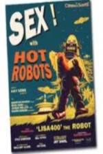 Watch Sex With Hot Robots Zmovies
