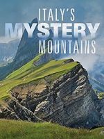 Watch Italy\'s Mystery Mountains Zmovies