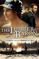 Watch The Lumber Baron Zmovies